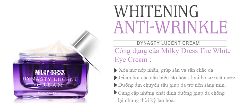 Kem đặc trị chống lão hóa Milky Dress Dynasty Lucent Cream tại tphcm - 02